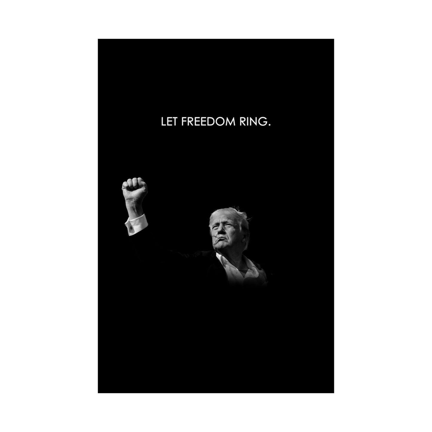 LET FREEDOM RING POSTER
